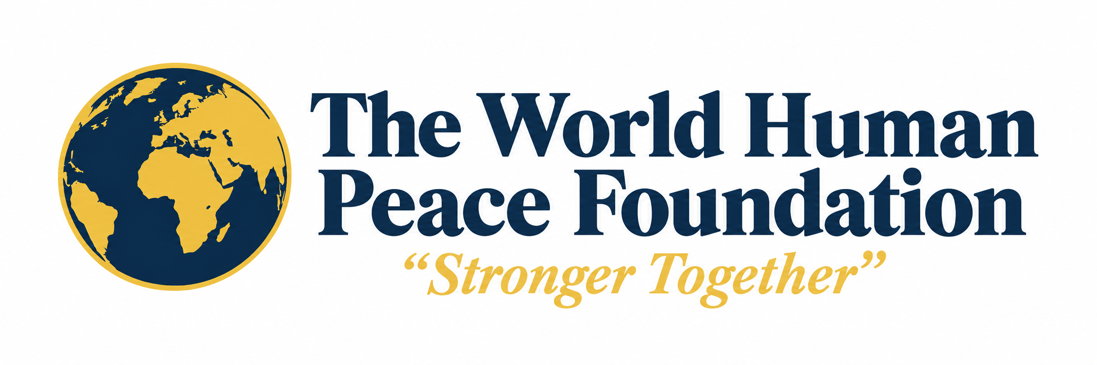 The World Human Peace Foundation — Stronger Together